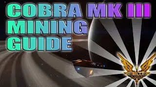 Руководство по добыче полезных ископаемых в Cobra Mk III | Elite: Dangerous