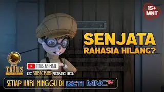 THE SECRET WEAPON IS LOST! | 15+ MINUTES | TITUS ANIMATION