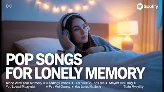 Late Night Sad Pop LIVE | Soft Emotional Songs | Female Vocal Heartbreak Playlist