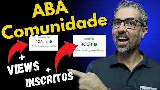 ✅Como usar a ABA COMUNIDADE do YouTube e sua Import&acirc;ncia