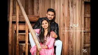 Best Pre Wedding Shoot | Karan & Harman | Rajan Film's | Nakodar