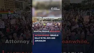 Nation divided: Israelis rally in Tel Aviv and Jerusalem #politics