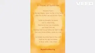 A Prayer of Surrender:the Lord goes before us, fights for us,& carries us:Repeat