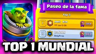 AS&Iacute; SUB&Iacute; AL TOP 1 DEL MUNDO EN CLASH ROYALE