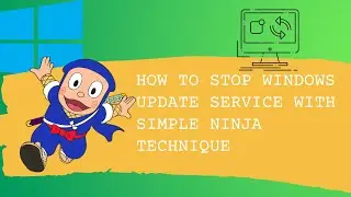 How To Stop Windows Update Service With Simple Ninja Technique [Windows 10 | 11 | 7]