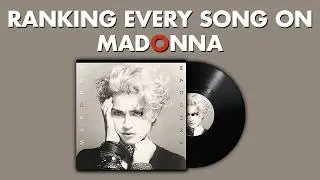 Ranking EVERY SONG On The First Album By Madonna 💿 #MadonnaMarathon Ep. 1