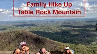Family Hike Up Table Rock Mountain