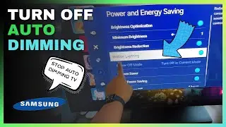 How to Turn Off Motion Lighting on Samsung TV (Auto Dimming)