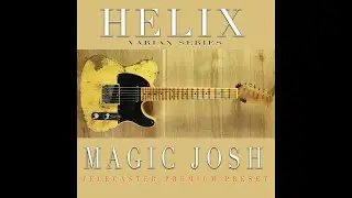 Line6 Marketplace: Magic Josh Premium Telecaster Blues Guitar  patch for Line6 Helix and Variax