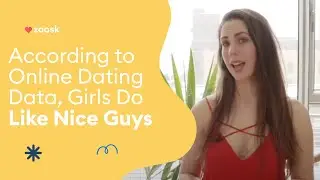 Do Girls Like Nice Guys? According to Online Dating Data, Yes!