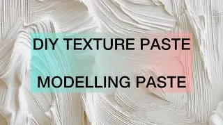 How to make texture paste / DIY Modeling paste with plaster of paris