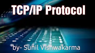 Computer Network # Lecture 5 : TCP/IP Protocol