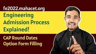 Engineering Admission Process 2022 Explained | BE Admission 2022