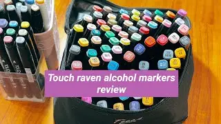 Touch raven alcohol markers(not shinhan) review