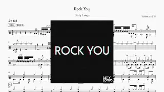 Dirty Loops - Rock You Drum Score ドラム楽譜