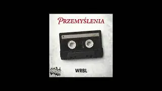 WRBL - PRZEMYŚLENIA