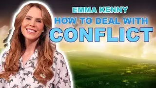 Ho To Deal With Conflict | Emma Kenny