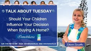 Should Your Children Influence Your Decision When Buying A Home? | BLOG |&nbsp;TALK ABOUT TUESDAY