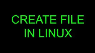 Create a new file in linux (Ubuntu 24.04.1)