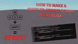 How To Make A Sprint Script On Roblox - [Scripting Tutorial]