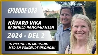 023 - H&aring;vard Vika & Ragnhild Hanch-Hansen | Ferden til F.I.R.E.