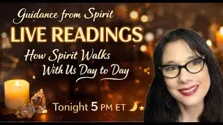 Live Spirit Readings | How Spirit Walks With Us Day to Day ✨
