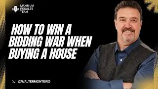 How to Win a Bidding War When Buying a House