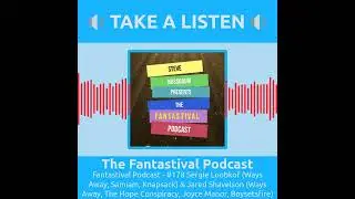 The Fantastival Podcast - Fantastival Podcast - #178 Sergie Loobkof (Ways Away, Samiam,...