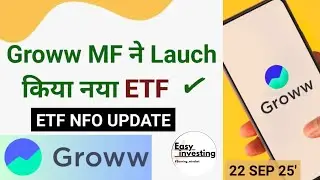 Groww MF Launched New ETF NFO | NFO Update | Groww New ETF 