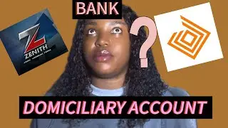 BEST BANK TO OPEN A DOMICILIARY ACCOUNT IN NIGERIA.
