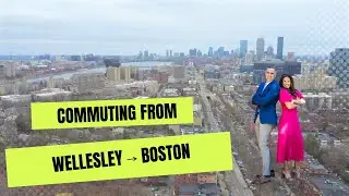 What Suburb Has the Best Commute to Boston? How to Commute from Wellesley to Boton
