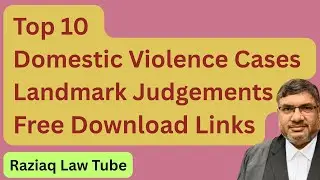 Top 10 Domestic Violence Landmark Cases in India | முக்கிய 10 குடும்ப வன்முறை வழக்குகள் தீர்ப்புகள்