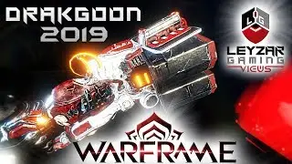 Drakgoon Build 2019 (Guide) - New Player Tutorial (Warframe Gameplay)