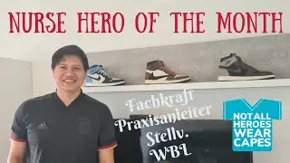 Nurse Hero of the Month (August) | Life of Pinoy Nurses in Germany