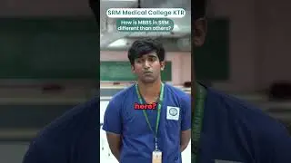 Rapid Fire Q&A with an SRM Medical College KTR MBBS Student | How SRM Stands Out! #shorts