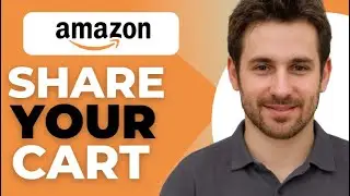 Как поделиться своей корзиной Amazon с кем-то: полное руководство 2025