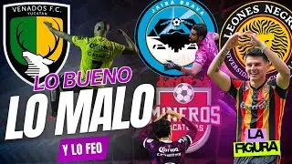 COMENZÓ el CLAUSURA 2026 | MALDICIÓN del CAMPEÓN para la JAIBA | Lo BUENO, lo MALO y lo FEO de la J1