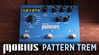 Strymon Mobius - Pattern Tremolo Machine audio demo