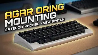 KBDFans Agar: Incredible sound with Oring mounting | Gateron Khonsu: New switch compare with Cherry