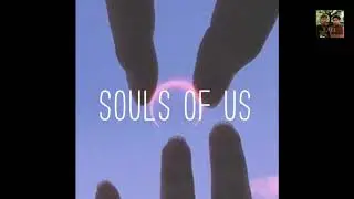 KAEL- SOULS OF US (official lyric video)