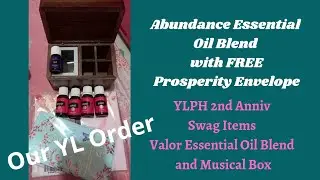OUR YL ORDER || ABUNDANCE OIL BLEND WITH FREE PROSPERITY ENVELOPE || YLPH 2ND ANNIV FREEBIES