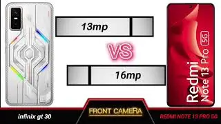 infinix gt 30 vs redmi note 13 pro 5g full comparison.