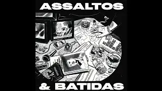 FBC - ASSALTOS E BATIDAS (&Aacute;LBUM COMPLETO)