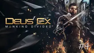 Deus Ex Mankind Divided #04 (SM05:Samizdat)