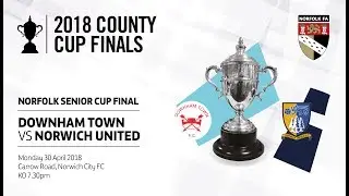 Norfolk Senior Cup Final 2017-18