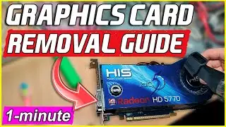 3 Simple Steps to Remove Graphics Card from PC