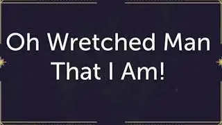 The Wretched Man