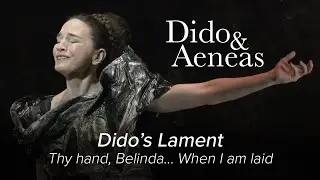 Dido's Lament (Thy hand Belinda... When I am laid) – DIDO & AENEAS Purcell – Gran Teatre del Liceu