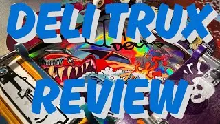 Обзор Deli Trux &mdash; фингерборды для грузовиков