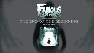 Famous Last Words - The End Of The Beginning